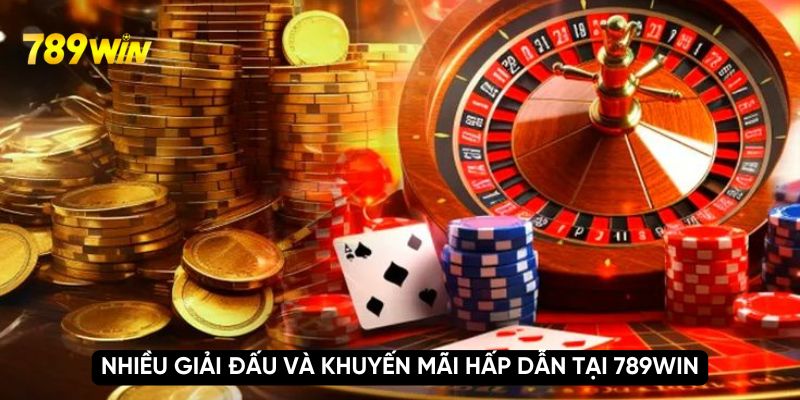 Nhiều giải đấu và khuyến mãi hấp dẫn